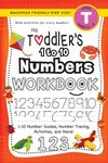 The Toddler's 1 to 10 Numbers Workbook: (Ages 3-4) 1-10 Number Guides, Number Tracing, Activities, and More! (Backpack Friendly 6"x9" Size) - 圖片 1