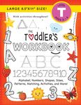 The Toddler's Workbook: (Ages 3-4) Alphabet, Numbers, Shapes, Sizes, Patterns, Matching, Activities, and More! (Large 8.5"x11" Size) - 圖片 1
