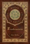 Frankenstein (Royal Collector's Edition) (Case Laminate Hardcover with Jacket) - 圖片 1