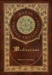 Meditations (Royal Collector's Edition) (Case Laminate Hardcover with Jacket) - 圖片 1