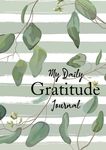 My Daily Gratitude Journal: (Eucalyptus Leaves) A 52-Week Guide to Becoming Grateful - 圖片 1