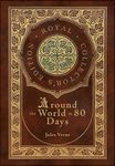 Around the World in 80 Days (Royal Collector's Edition) (Case Laminate Hardcover with Jacket) - 圖片 1