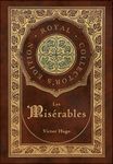 Les Misérables (Royal Collector's Edition) (Annotated) (Case Laminate Hardcover with Jacket) - 圖片 1
