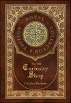 The Old Curiosity Shop (Royal Collector's Edition) (Case Laminate Hardcover with Jacket) - 圖片 1