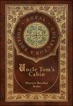Uncle Tom's Cabin (Royal Collector's Edition) (Annotated) (Case Laminate Hardcover with Jacket) - 圖片 1