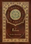 The Idiot (Royal Collector's Edition) (Case Laminate Hardcover with Jacket) - 圖片 1