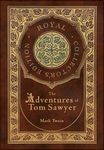 The Adventures of Tom Sawyer (Royal Collector's Edition) (Case Laminate Hardcover with Jacket) - 圖片 1