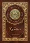 The Kybalion (Royal Collector's Edition) (Case Laminate Hardcover with Jacket) - 圖片 1