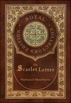 The Scarlet Letter (Royal Collector's Edition) (Case Laminate Hardcover with Jacket) - 圖片 1