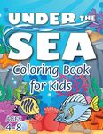 Under the Sea Coloring Book for Kids: (Ages 4-8) Discover Hours of Coloring Fun for Kids! (Easy Marine/Ocean Life Themed Coloring Book) - 圖片 1