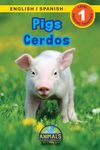 Pigs / Cerdos: Bilingual (English / Spanish) (Inglés / Español) Animals That Make a Difference! (Engaging Readers, Level 1) - 圖片 1