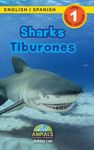 Sharks / Tiburones: Bilingual (English / Spanish) (Inglés / Español) Animals That Make a Difference! (Engaging Readers, Level 1) - 圖片 1