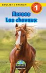 Horses / Les chevaux: Bilingual (English / French) (Anglais / Français) Animals That Make a Difference! (Engaging Readers, Level 1) - 圖片 1