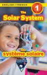 The Solar System: Bilingual (English / French) (Anglais / Français) Exploring Space (Engaging Readers, Level 1) - 圖片 1