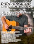Dadgad Guitar - Celtic Flatpicking: 30+ Celtic Flatpicking Tunes in DADGAD Tuning - 圖片 1