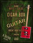 101 Riffs and Solos for 4-String Cigar Box Guitar: Essential Lessons for 4-String Slide Cigar Box Guitar - 圖片 1