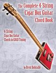 The Complete 4-String Cigar Box Guitar Chord Book: 4-String Cigar Box Guitar Chords in GDGB Tuning - 圖片 1