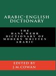 Arabic-English Dictionary: The Hans Wehr Dictionary of Modern Written Arabic (English and Arabic Edition) - 圖片 1