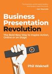 Business Presentation Revolution: The Bold New Way to Inspire Action, Online or on Stage - 圖片 1
