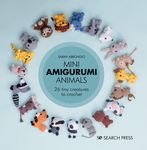 Mini Amigurumi Animals: 26 Tiny Creatures to Crochet - 圖片 1