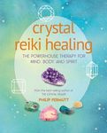 Crystal Reiki Healing: The Powerhouse Therapy for Mind, Body, and Spirit - 圖片 1