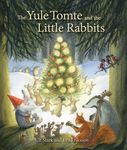 The Yule Tomte and the Little Rabbits: A Christmas Story for Advent - 圖片 1