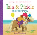 Isla and Pickle: The Pony Party - 圖片 1