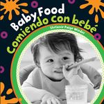 Baby Food/Comiendo Con Bebe - 圖片 1