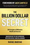 The Billion Dollar Secret: 20 Principles of Billionaire Wealth and Success - 圖片 1