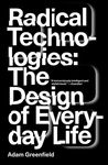 Radical Technologies: The Design of Everyday Life - 圖片 1