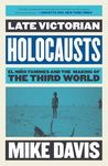 Late Victorian Holocausts: El Niño Famines and the Making of the Third World - 圖片 1
