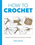 How to Crochet: Techniques and Projects for the Complete Beginner - 圖片 1