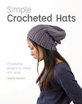 Simple Crocheted Hats: 15 Beautiful Designs to Create with Ease - 圖片 1