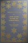 Love Came Down at Christmas: A Daily Advent Devotional - 圖片 1