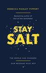Stay Salt: The World Has Changed: Our Message Must Not - 圖片 1