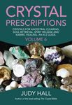 Crystal Prescriptions: Crystals for Ancestral Clearing, Soul Retrieval, Spirit Release and Karmic Healing. an A-Z Guide. - 圖片 1