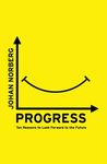 Progress: Ten Reasons to Look Forward to the Future - 圖片 1