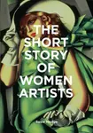 The Short Story of Women Artists: A Pocket Guide to Key Breakthroughs, Movements, Works and Themes - 圖片 1