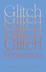 Glitch Feminism: A Manifesto - 圖片 1