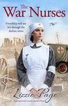 The War Nurses: A moving wartime romance saga full of heart - 圖片 1