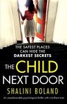 The Child Next Door: An unputdownable psychological thriller with a brilliant twist - 圖片 1