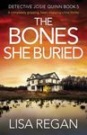 The Bones She Buried: A completely gripping, heart-stopping crime thriller - 圖片 1