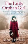 The Little Orphan Girl: The heartbreaking and gripping journey of an Irish orphan - 圖片 1