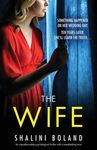 The Wife: An unputdownable psychological thriller with a breathtaking twist - 圖片 1