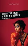 Collective Rage: A Play in Five Betties - 圖片 1