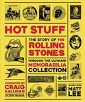 Rolling Stones - Hot Stuff: The Ultimate Memorabilia Collection - 圖片 1