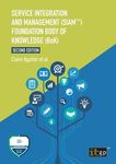 Service Integration and Management (SIAM(TM)) Foundation Body of Knowledge (BoK) - 圖片 1