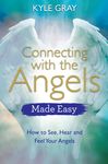 Connecting with the Angels Made Easy: How to See, Hear and Feel Your Angels - 圖片 1