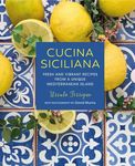 Cucina Siciliana: Fresh and Vibrant Recipes from a Unique Mediterranean Island - 圖片 1