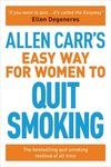 Allen Carr's Easy Way for Women to Quit Smoking: The Bestselling Quit Smoking Method of All Time - 圖片 1
